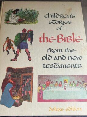 Childrens Stories Of The Bible From The Old And New Testaments Deluxe Ed HC